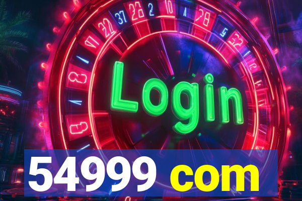 54999 com